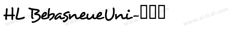 HL BebasneueUni字体转换